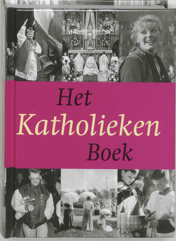 Het katholieken boek / HET ..... BOEK