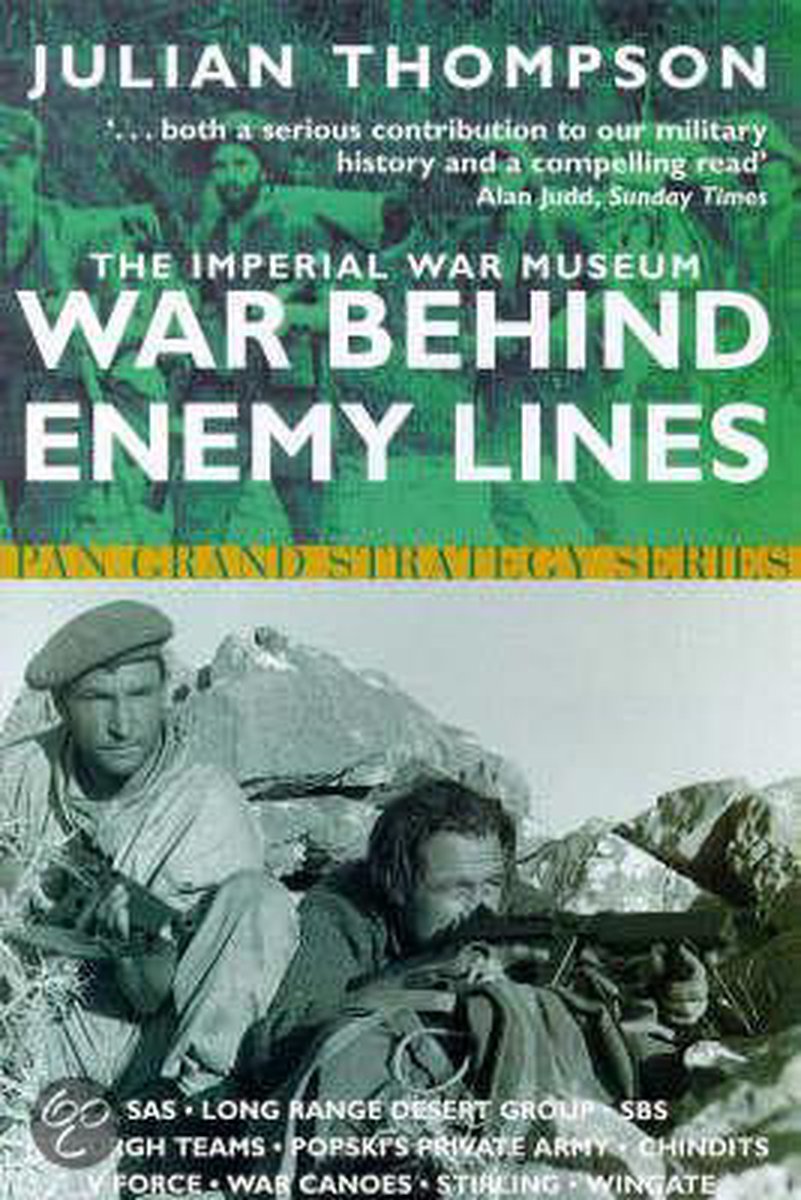 The Imperial War Museum Book Of War Behind Enemy Lines