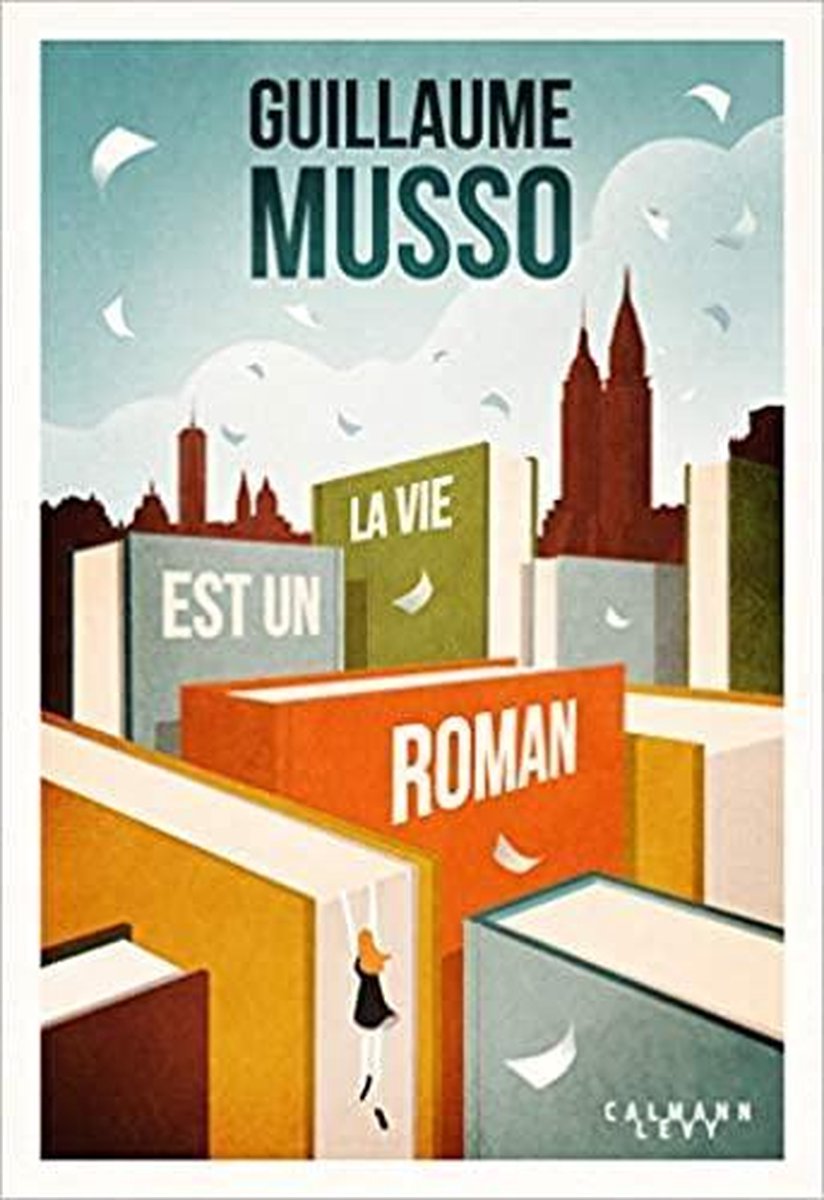 La vie est un roman