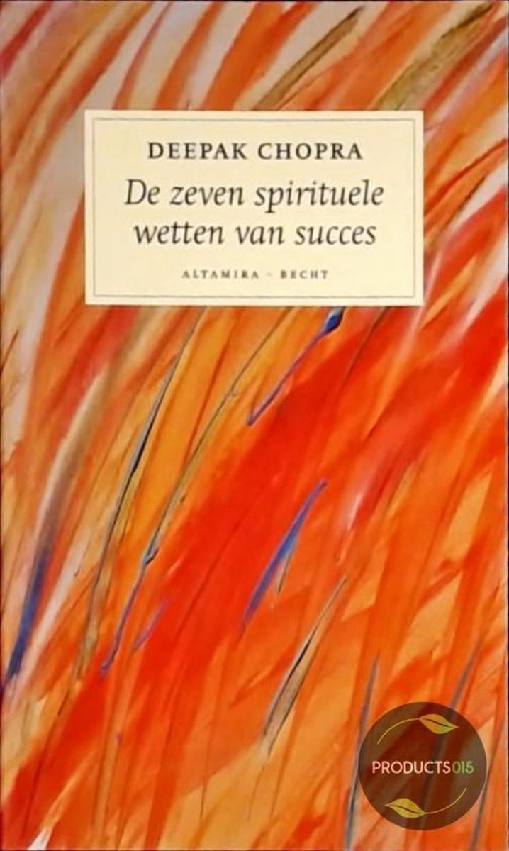 boekenbalie_9789069634852_cover ZEVEN SPIRITUELE WETTEN VAN SUCCES