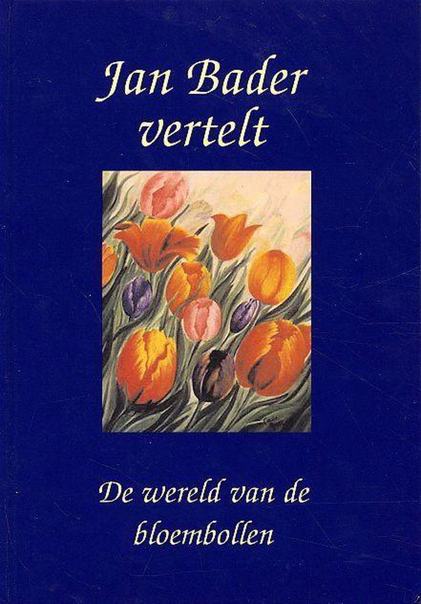 boekenbalie_9789090180717_cover Jan Bader vertelt