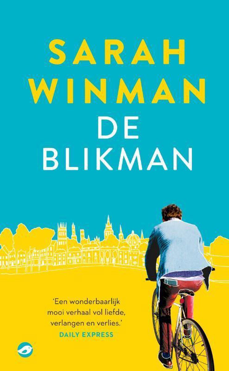 Sarah Winman De Blikman