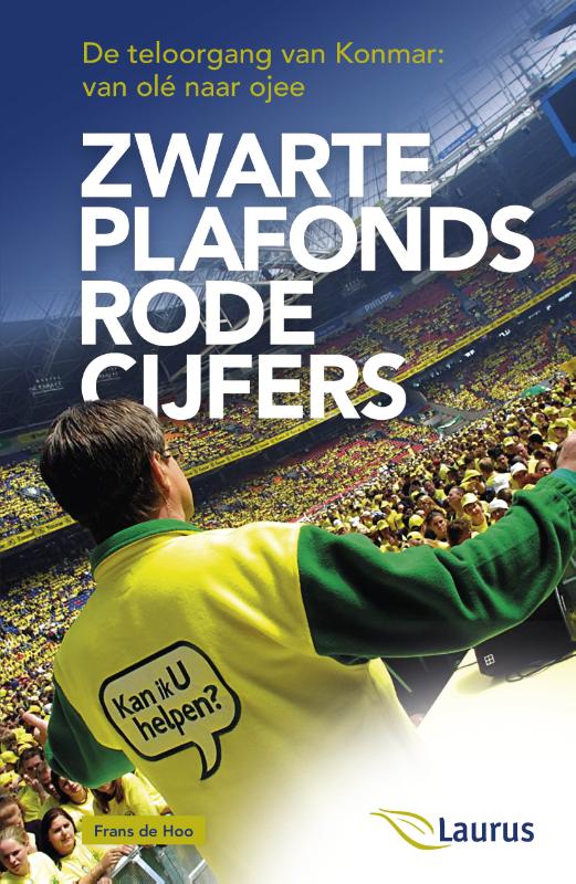 Zwarte plafonds rode cijfers