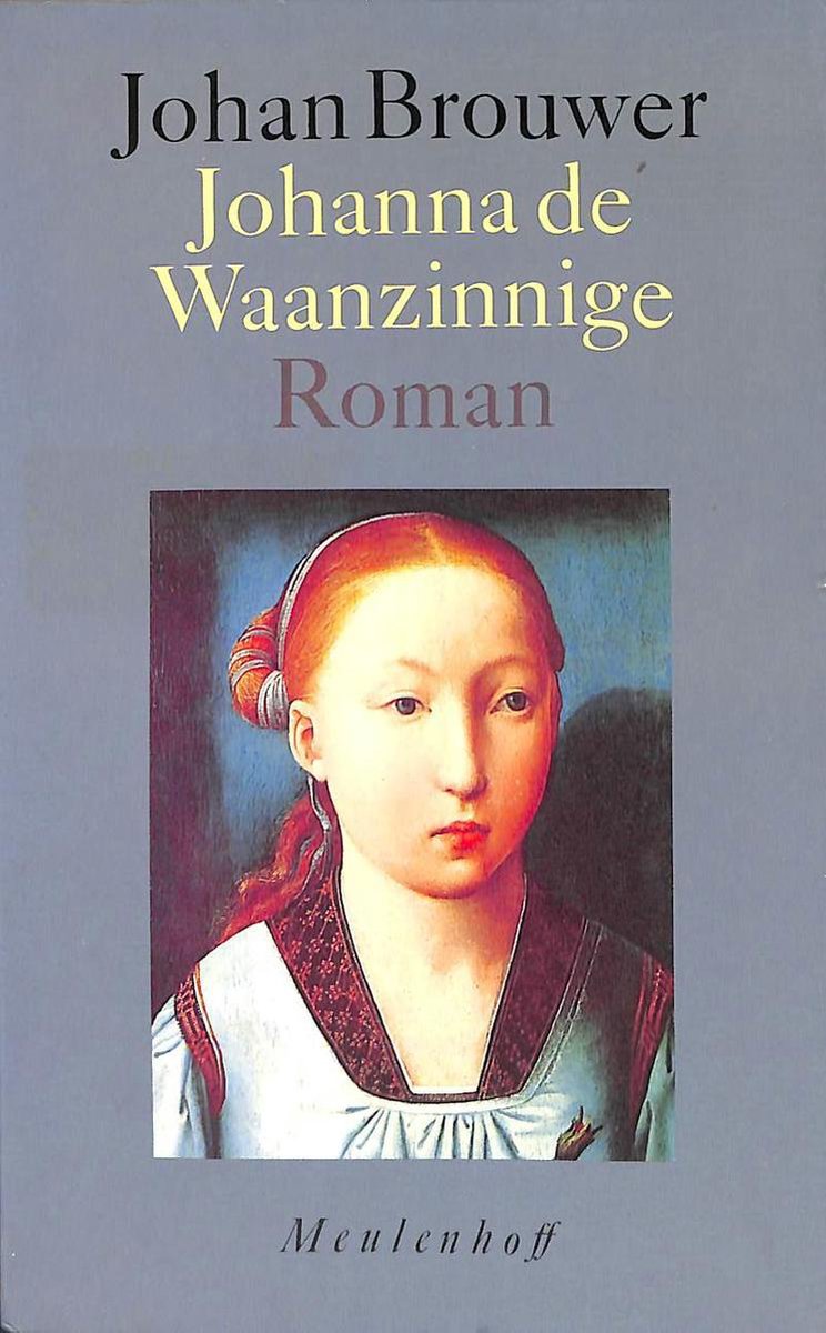 Johanna de waanzinnige