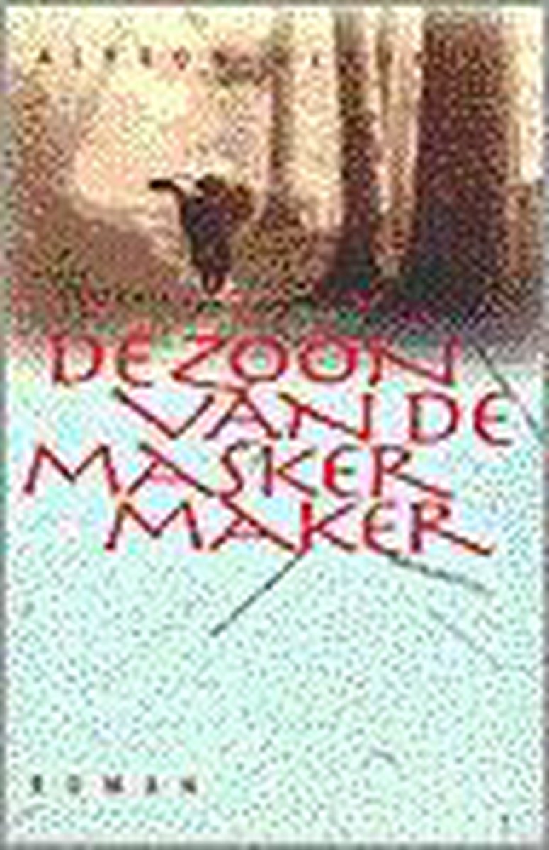 boekenbalie_9789024539895_cover ZOON VAN DE MASKERMAKER
