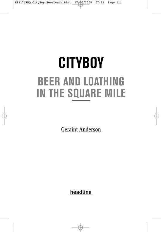 Cityboy Beer & Loathing The Square Mile
