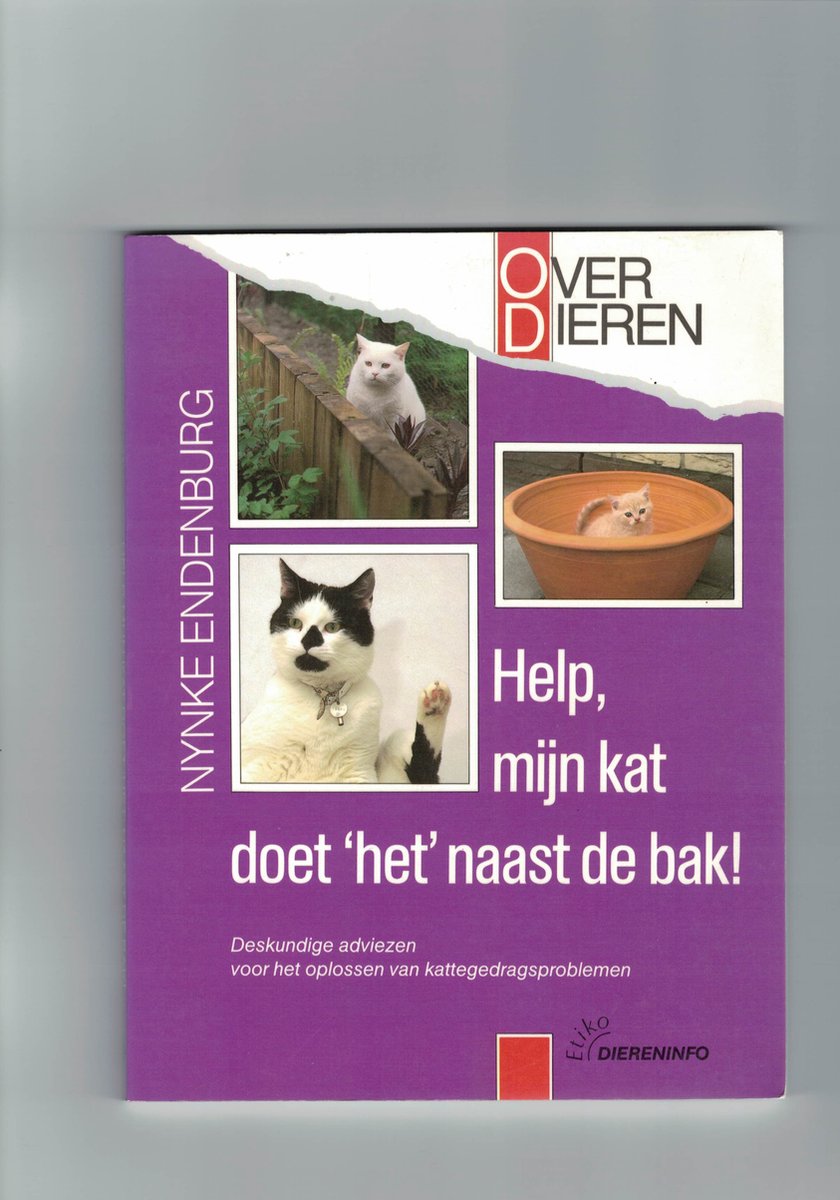 Help, mijn kat doet 'het' naast de bak! / Etiko diereninfo Over dieren