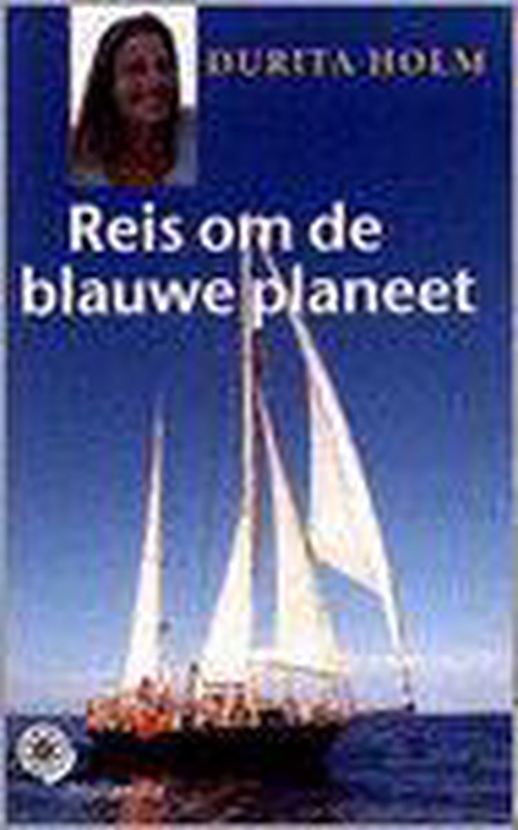 boekenbalie_9789064103797_cover Zeilen Om De Blauwe Planeet