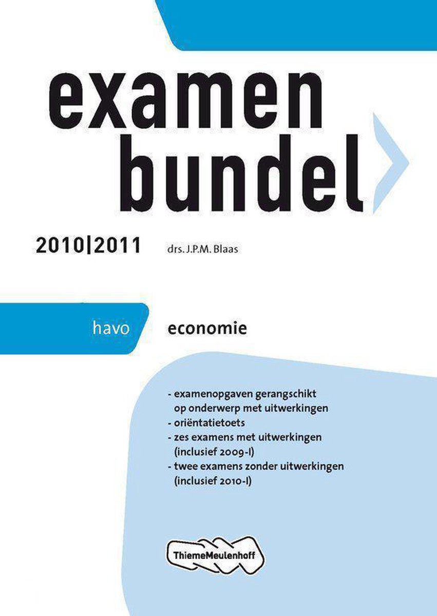 Examenbundel Economie - HAVO 2010/2011