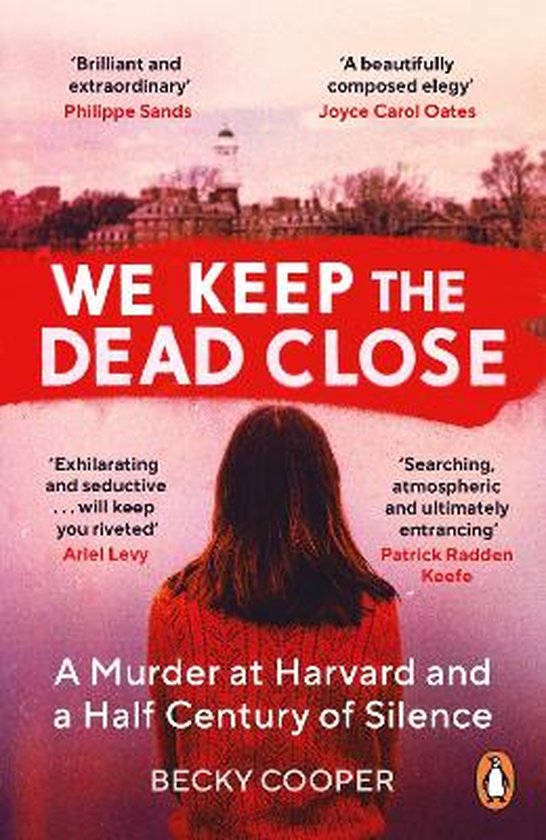 We Keep the Dead Close