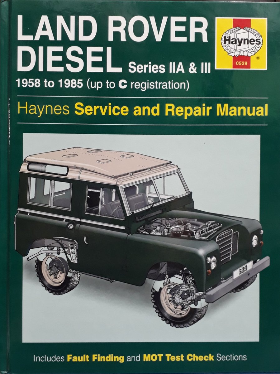 Land Rover Diesel Series IIA and III 1958-85 Service and Repair Manual