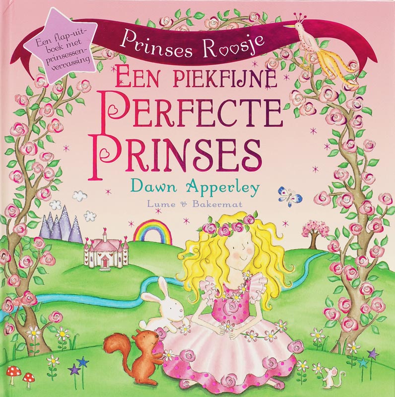 Een Piekfijne, Perfecte Prinses