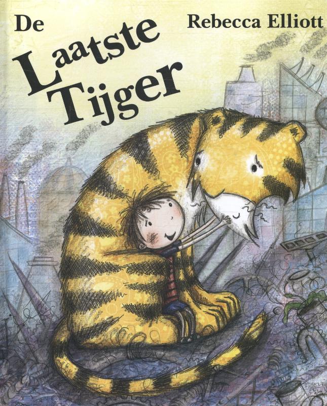 Rebecca Elliott De Laatste Tijger