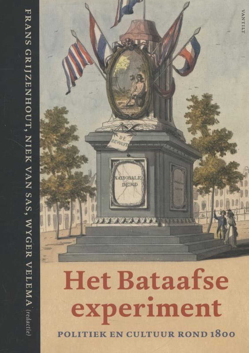 boekenbalie_9789460041327_cover Het Bataafse experiment