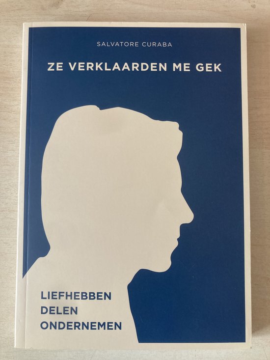 Ze verklaarden me gek