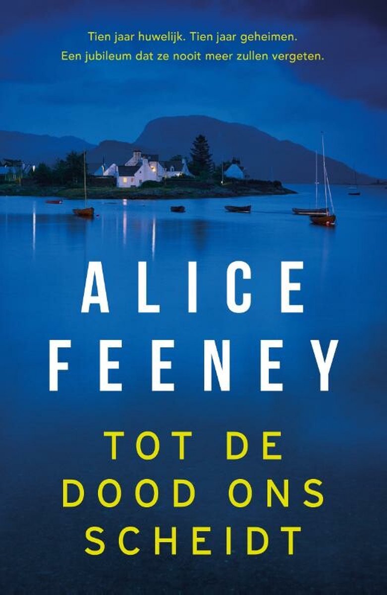 Alice Feeney Tot De Dood Ons Scheidt