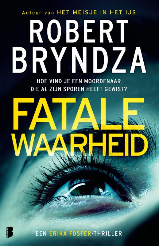 boekenbalie_9789022596524_cover Fatale waarheid / Erika Foster / 7
