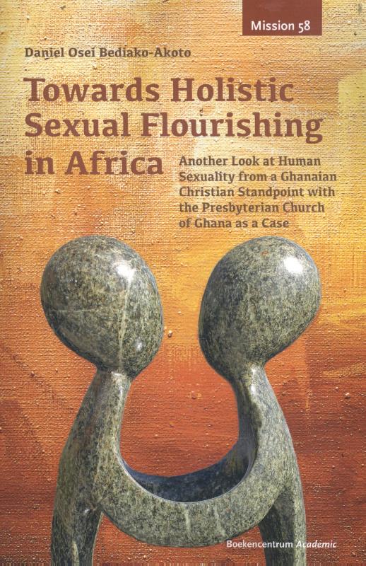 Towards holistic sexual flourishing in Africa / Mission / 58