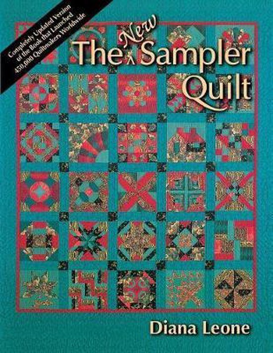 Diana Leone The New Sampler Quilt - Print On Demand Edition