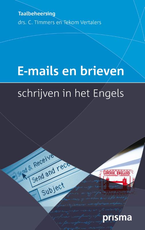 E-mails en brieven schrijven in het Engels / Prisma Taalbeheersing