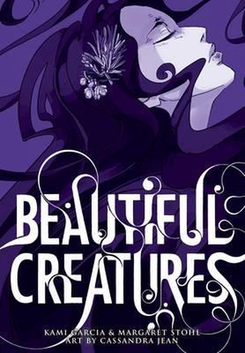 Beautiful Creatures The Manga A Graphic