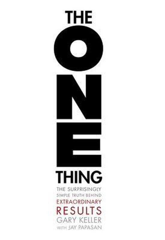 boekenbalie_9781885167774_cover The One Thing: The Surprisingly Simple Truth Behind Extraordinary Results