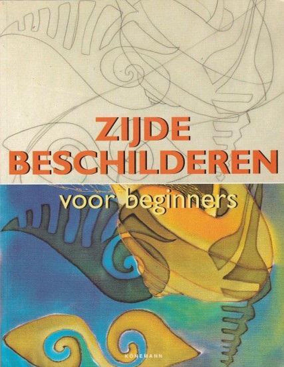 ZIJDE BESCHILDEREN VOOR BEGINNERS