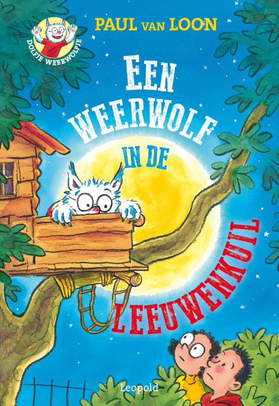 Een weerwolf in de Leeuwenkuil / Dolfje Weerwolfje / 9