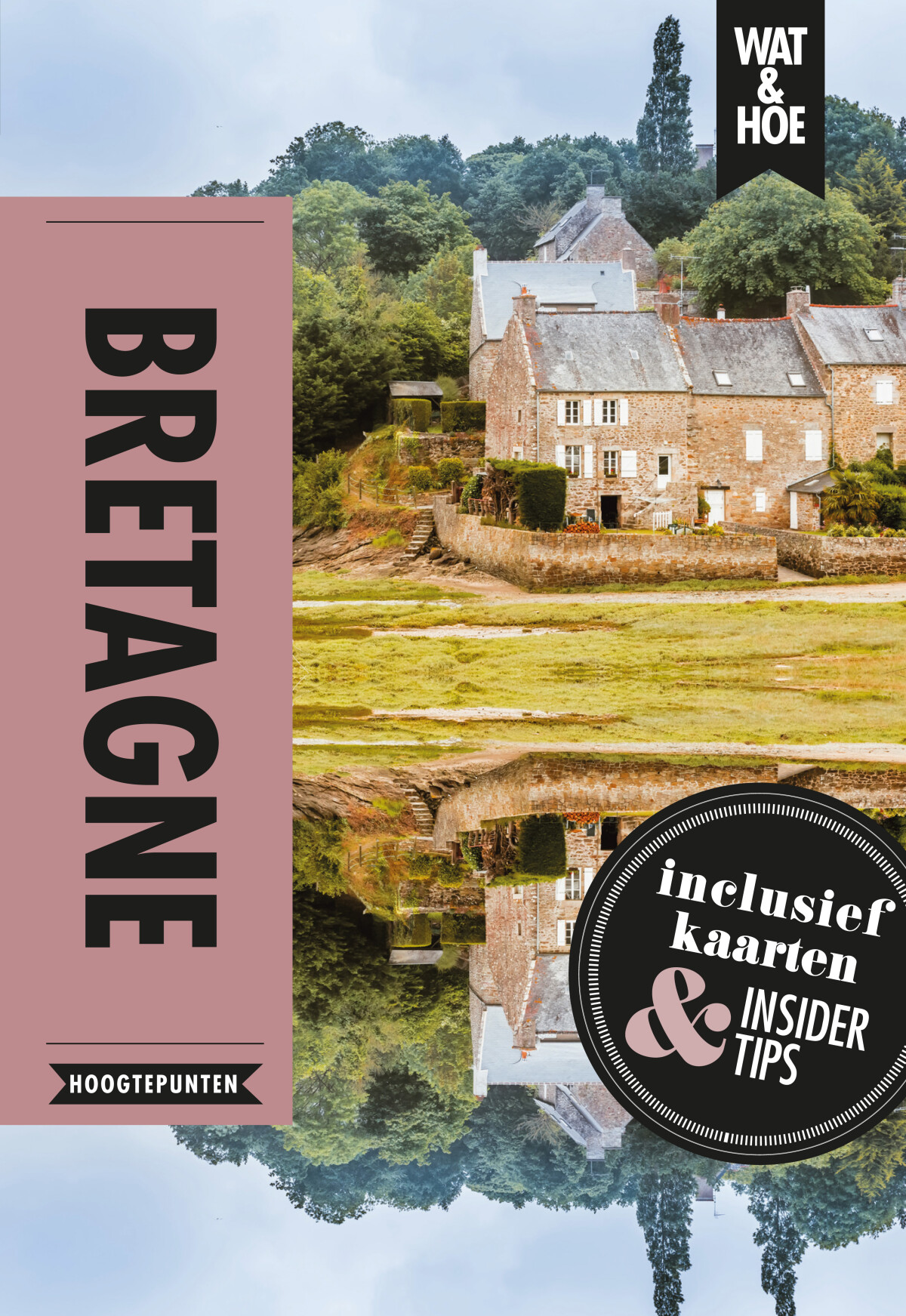 Bretagne / Wat & Hoe reisgids