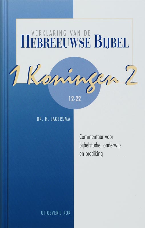 1 Koningen 2 / Verklaring van de Hebreeuwse bijbel