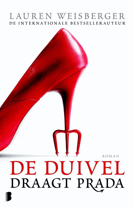Lauren Weisberger De Duivel Draagt Prada