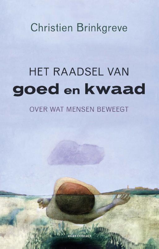 boekenbalie_9789045029382_cover Het raadsel van goed en kwaad