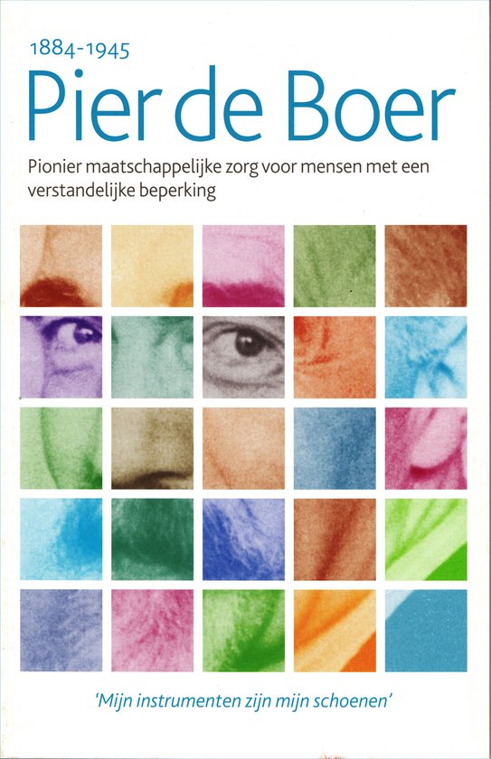 Pier de Boer 1884-1945 / Biografie reeks CANON sociaal werk / 2