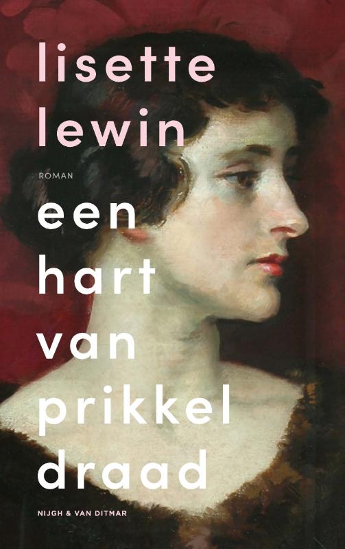Lisette Lewin Een Hart Van Prikkeldraad