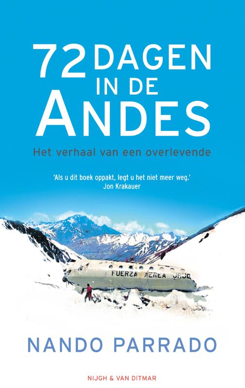 N. Parrado 72 Dagen In De Andes thumbnail