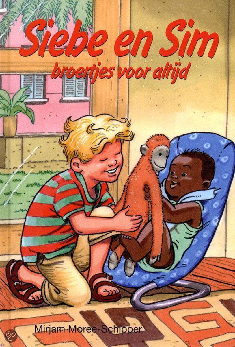Mirjam Moree-Schipper Siebe En Sim Broertjes Voor Altijd
