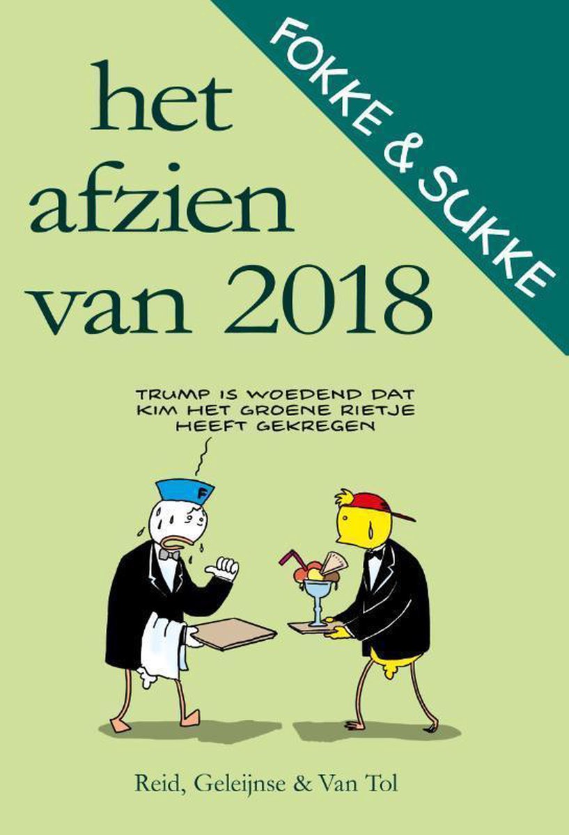 boekenbalie_9789492409423_cover Het afzien van 2018 / Fokke & Sukke