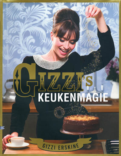 Gizzi Erskine Gizzi's Keukenmagie