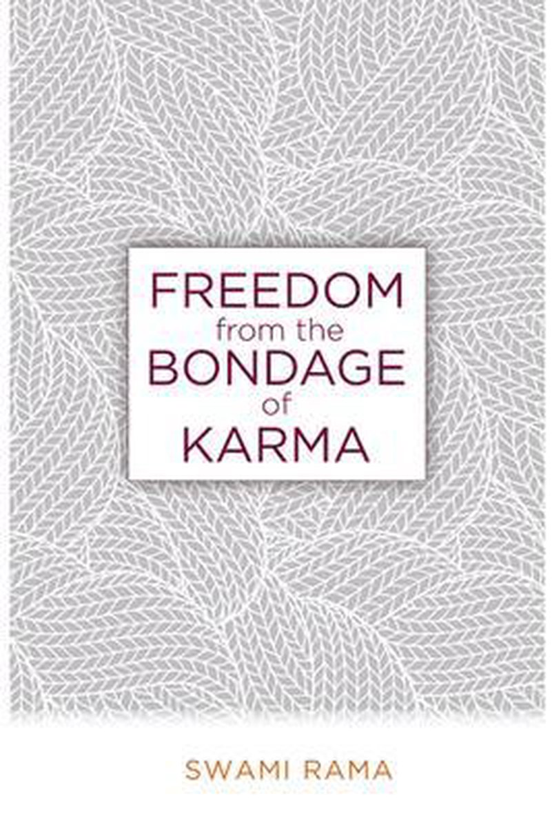 Freedom From The Bondage Of Karma