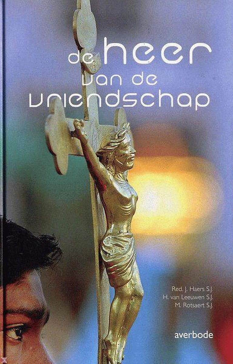 boekenbalie_9789031722693_cover De Heer Van De Vriendschap
