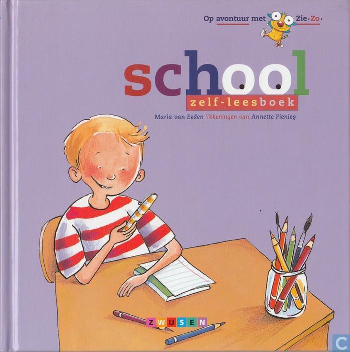 Op Avontuur met Zie-Zo: School Zelf-Leesboek