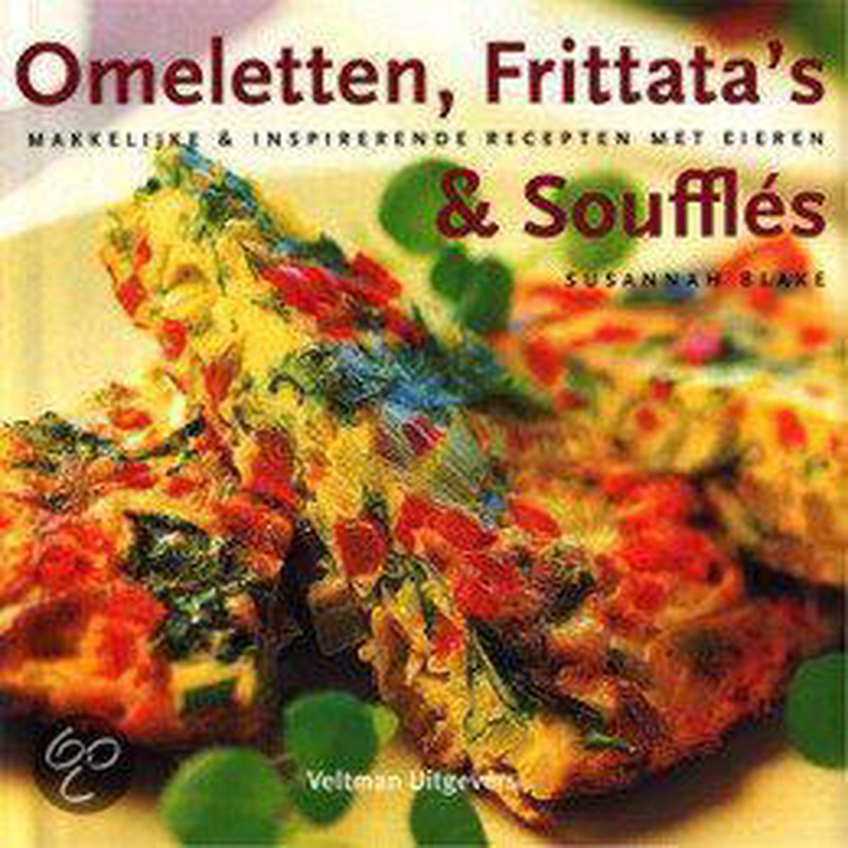 Omeletten, Frittata'S & Souffles