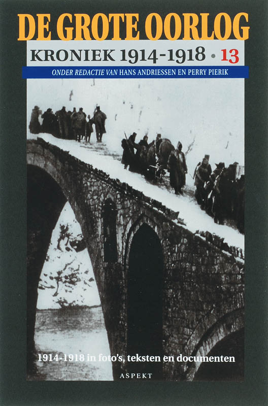 De Grote Oorlog, Kroniek 1914-1918 13