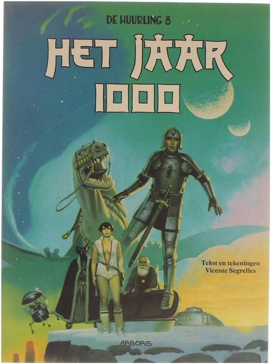 Het jaar 1000 / De huurling / 8