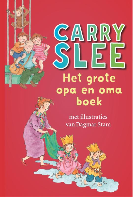 Carry Slee Het Grote Opa En Oma Boek thumbnail