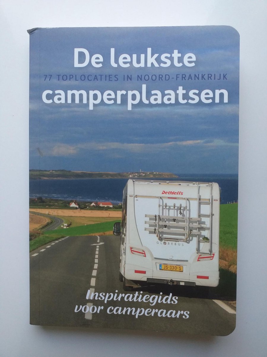 77 Toplocaties in de Benelux / De leukste camperplaatsen / 1