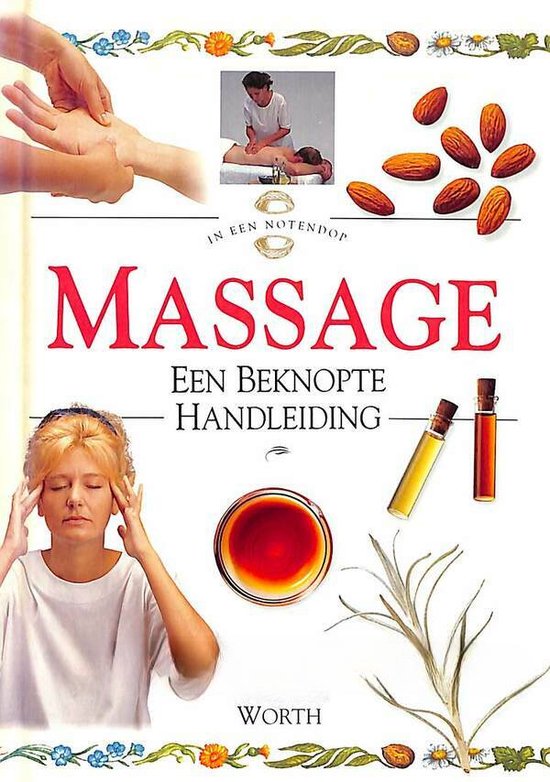 Massage (in een notendop)