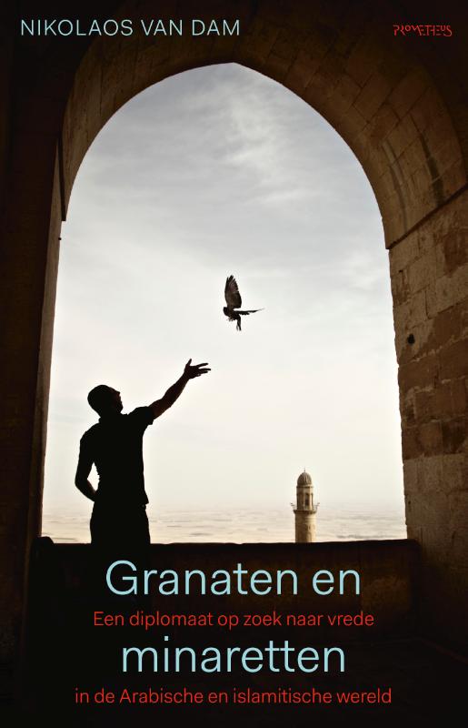 Nikolaos van Dam Granaten En Minaretten thumbnail