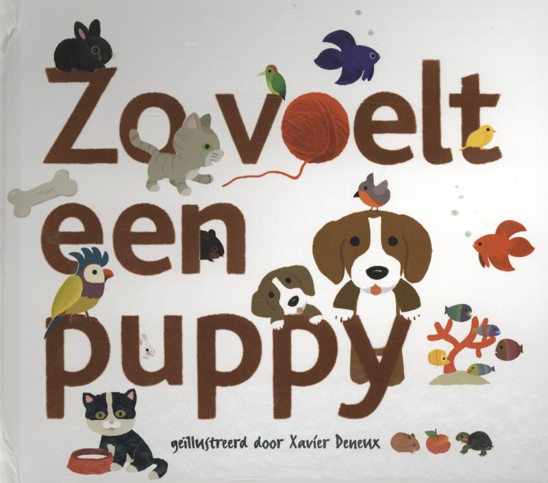 Zo voelt een puppy / Zo voelt