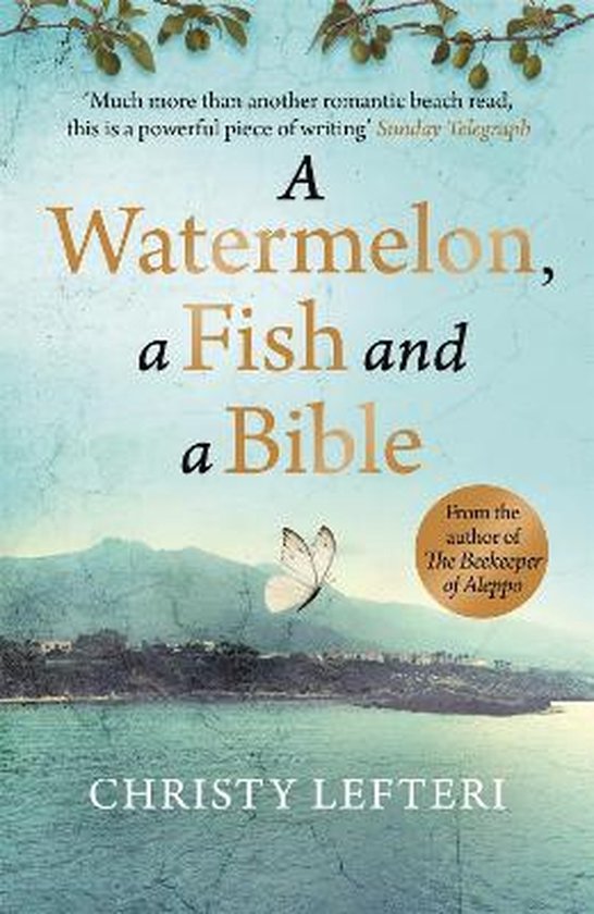 A Watermelon, a Fish and a Bible